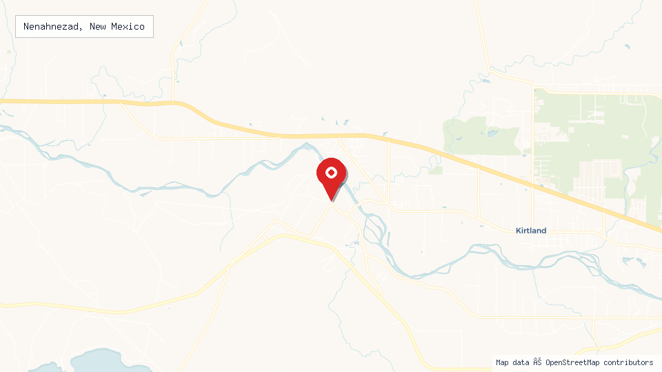 Street map of Nenahnezad, New Mexico with location pin